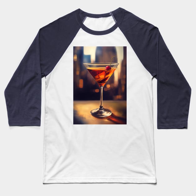 Manhattan cocktail Baseball T-Shirt by ABART BY ALEXST 